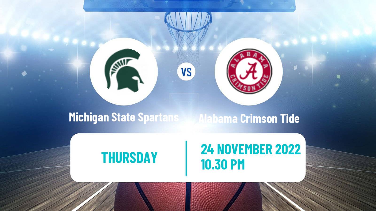 Basketball NCAA College Basketball Michigan State Spartans - Alabama Crimson Tide