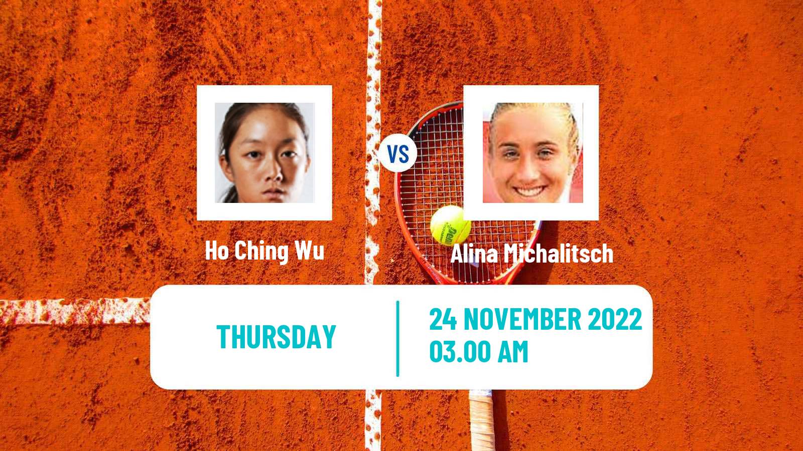 Tennis ITF Tournaments Ho Ching Wu - Alina Michalitsch