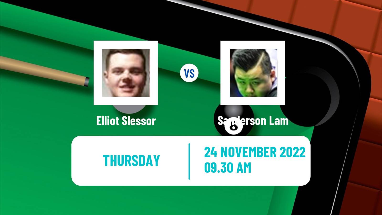 Snooker Snooker Elliot Slessor - Sanderson Lam