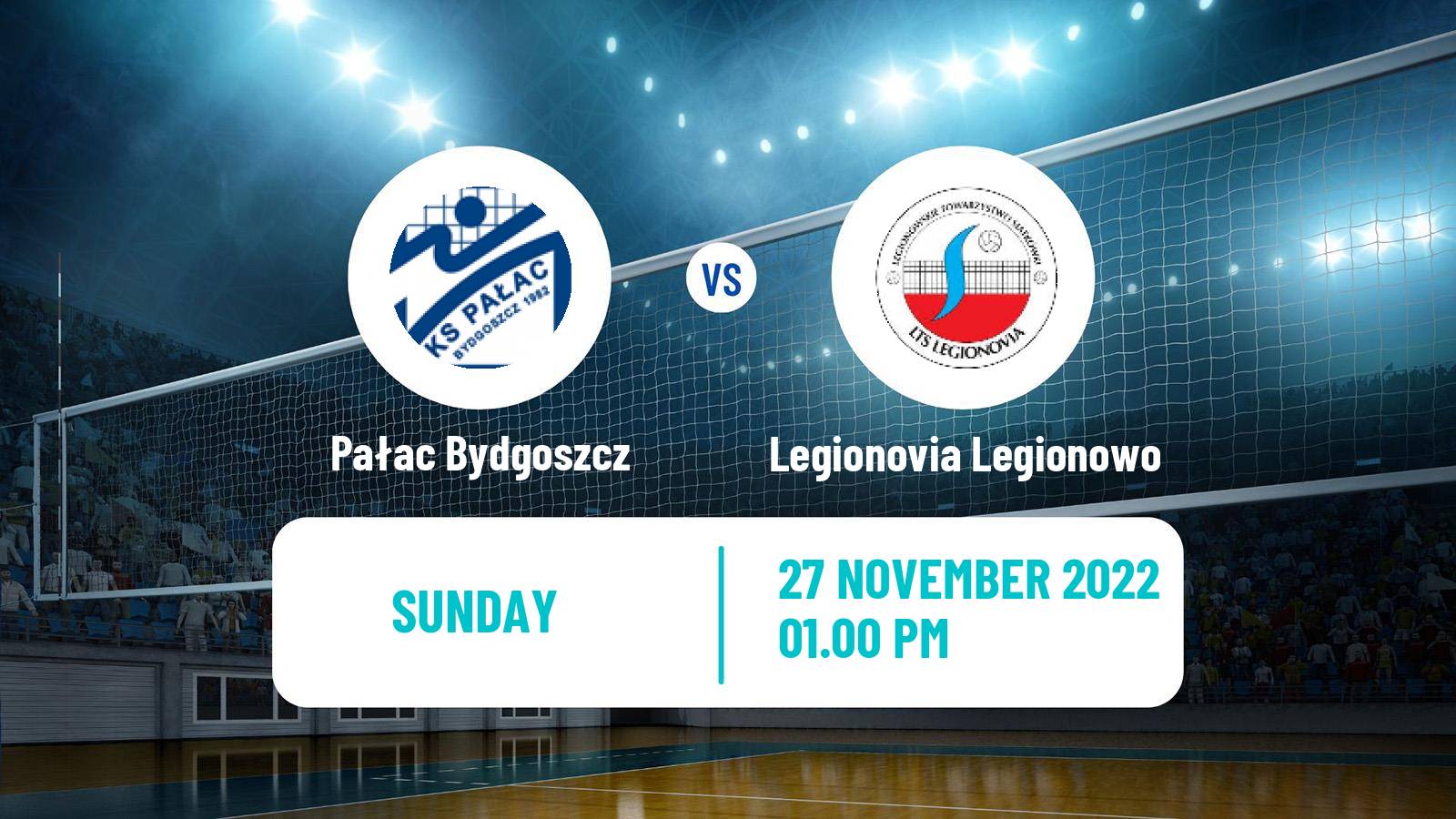 Volleyball Polish Liga Siatkowki Women Pałac Bydgoszcz - Legionovia Legionowo