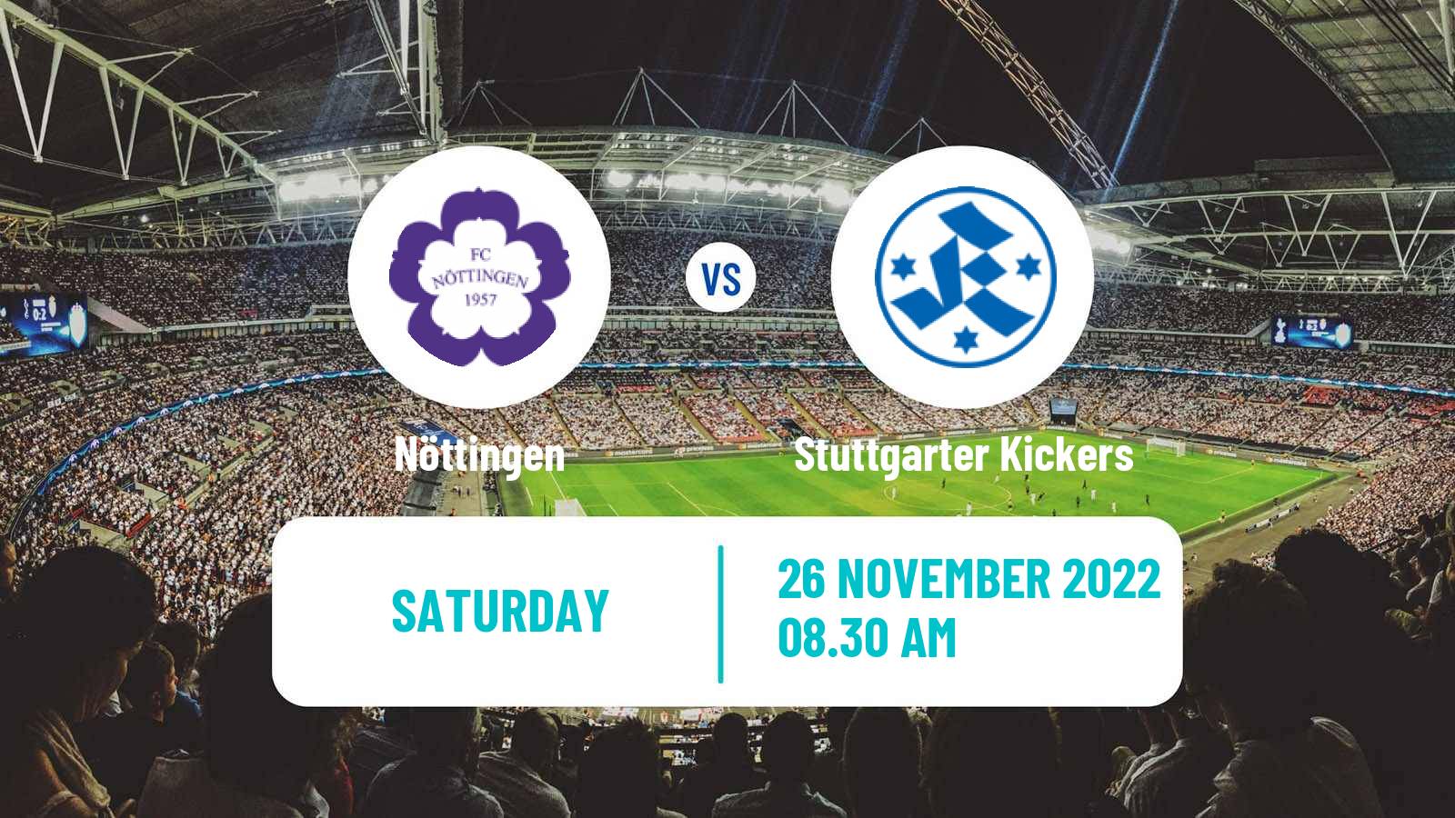 Soccer German Oberliga Baden-Württemberg Nöttingen - Stuttgarter Kickers