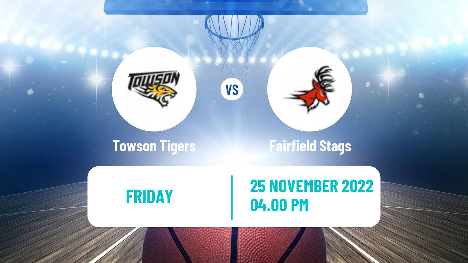 Basketball NCAA College Basketball Towson Tigers - Fairfield Stags