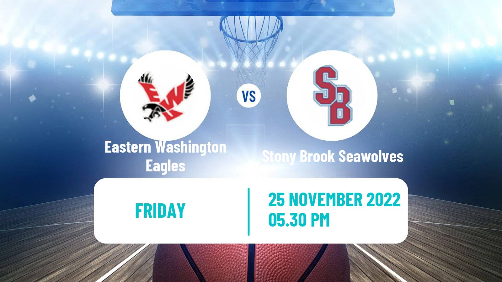 Basketball NCAA College Basketball Eastern Washington Eagles - Stony Brook Seawolves