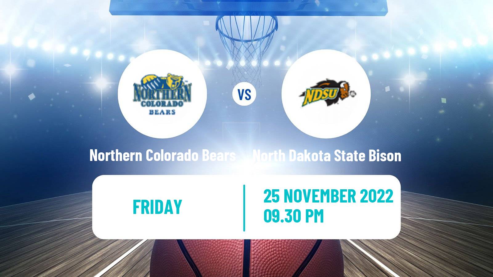 Basketball NCAA College Basketball Northern Colorado Bears - North Dakota State Bison