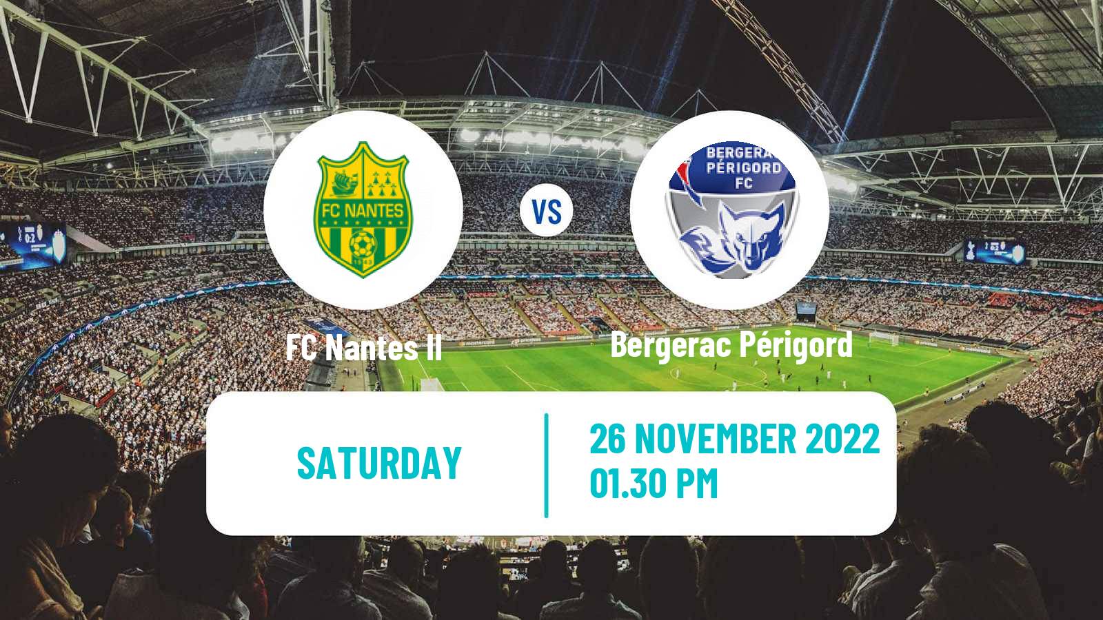 Soccer French National 2 - Group D Nantes II - Bergerac Périgord