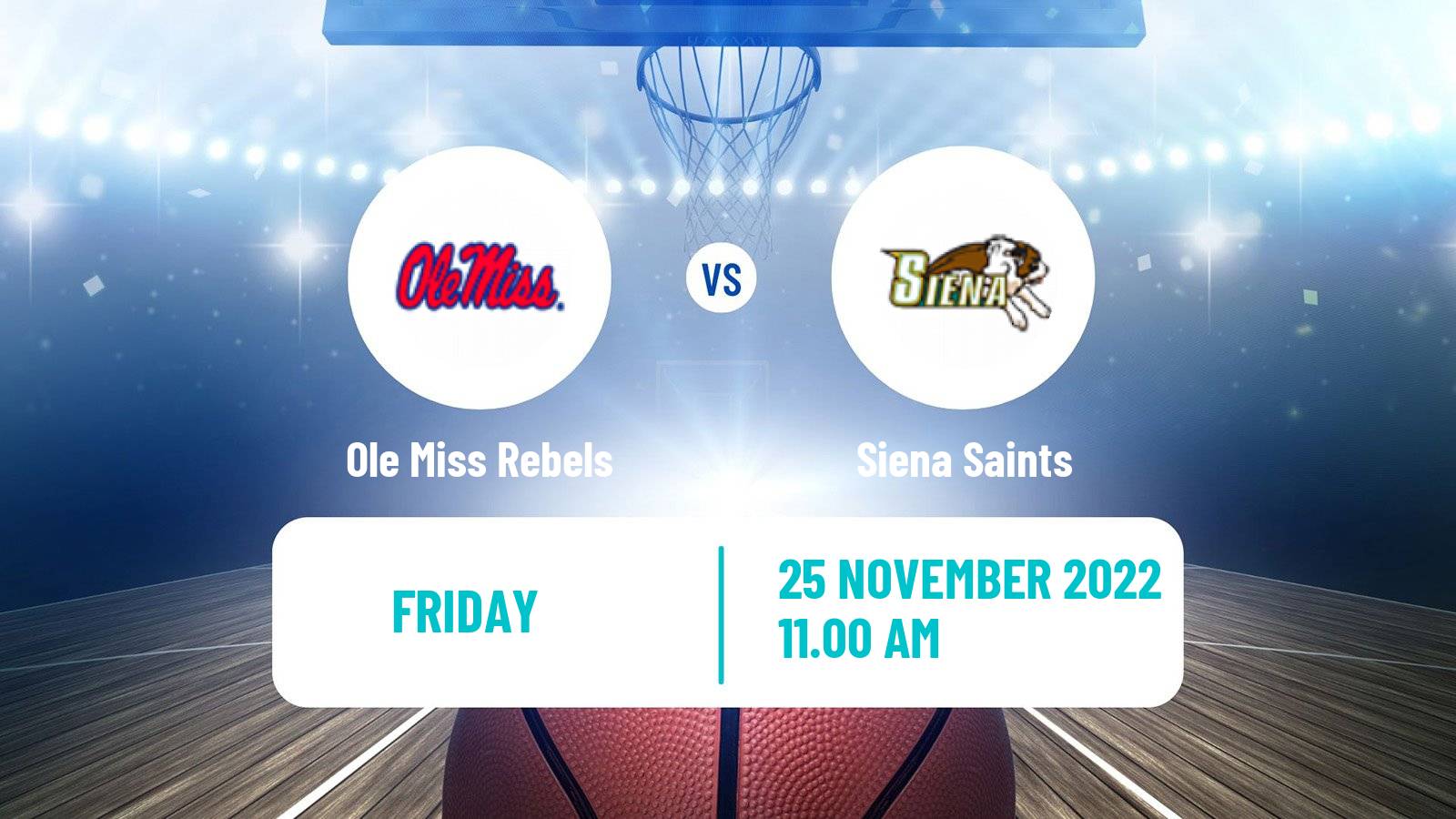 Basketball NCAA College Basketball Ole Miss Rebels - Siena Saints