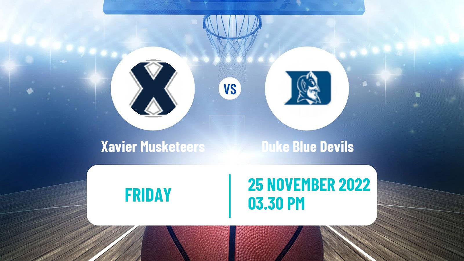 Basketball NCAA College Basketball Xavier Musketeers - Duke Blue Devils