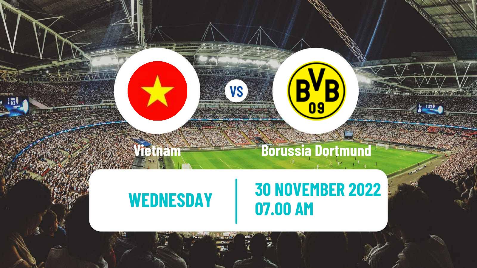 Soccer Friendly Vietnam - Borussia Dortmund