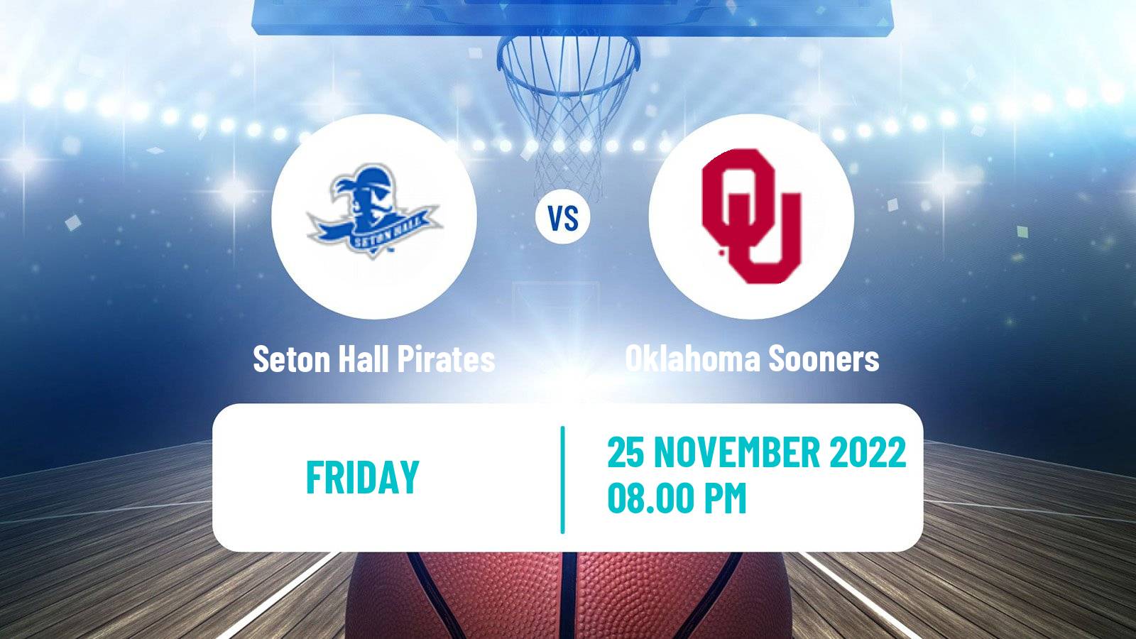 Basketball NCAA College Basketball Seton Hall Pirates - Oklahoma Sooners