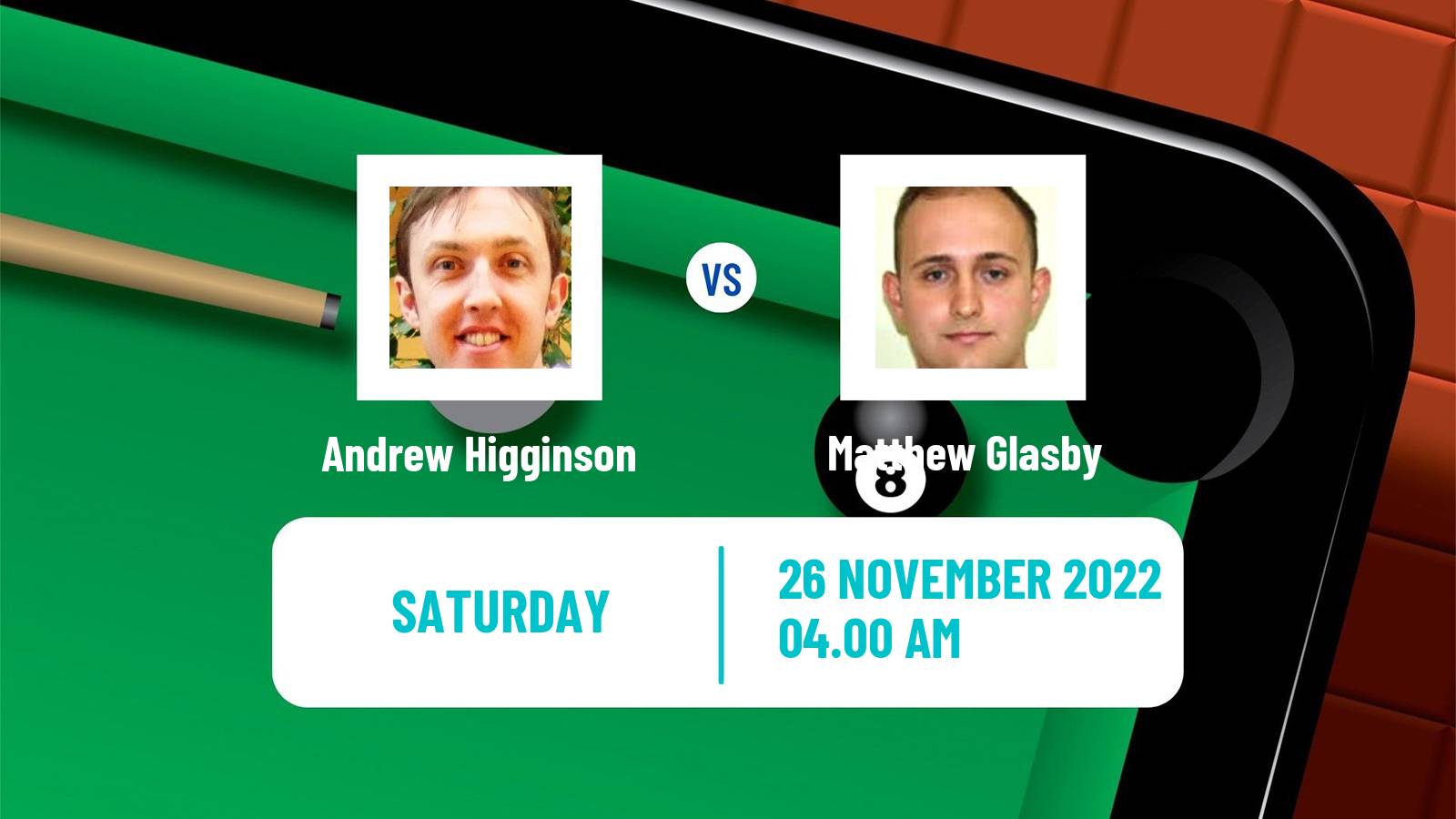 Snooker Snooker Andrew Higginson - Matthew Glasby