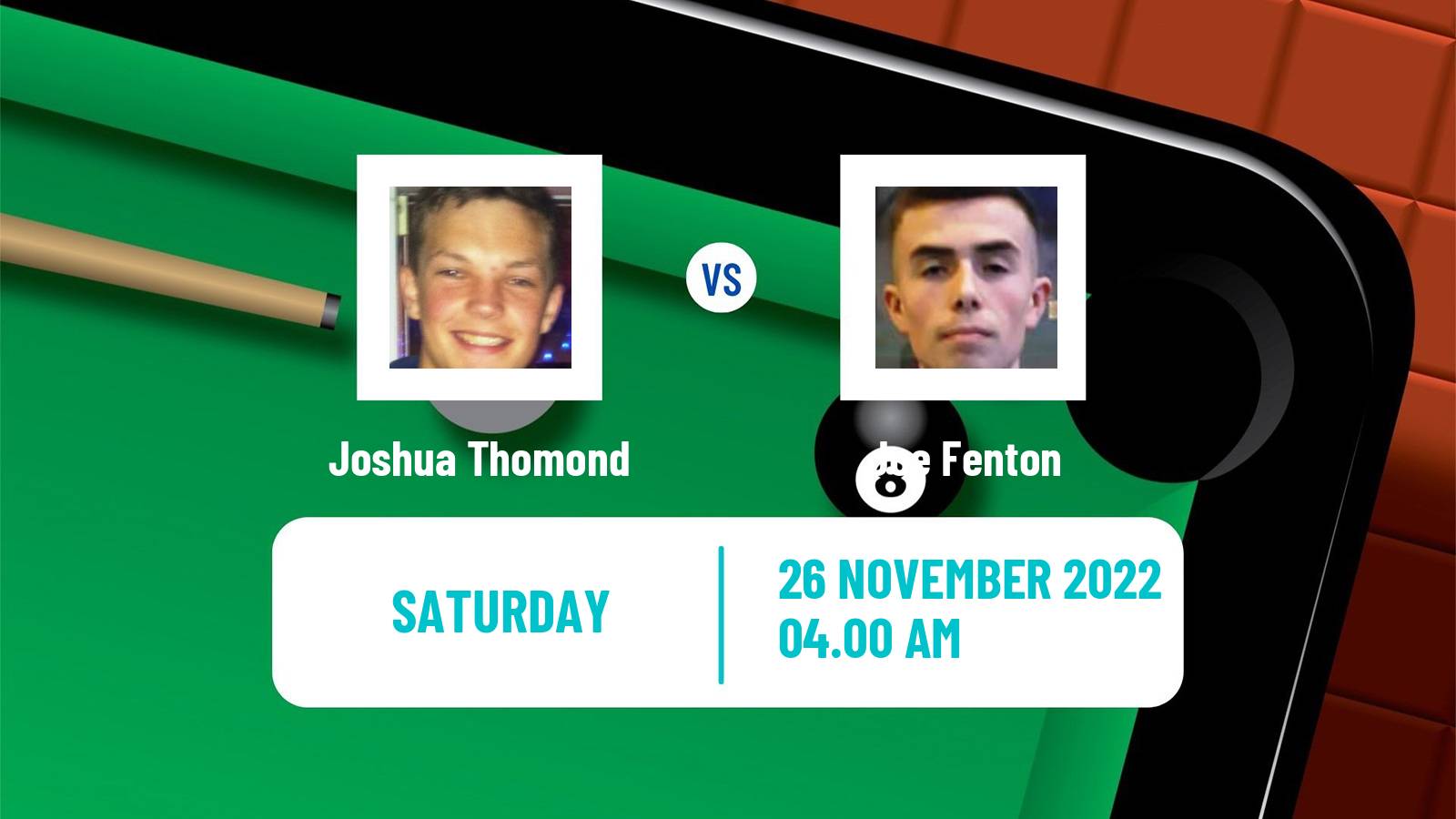 Snooker Snooker Joshua Thomond - Joe Fenton