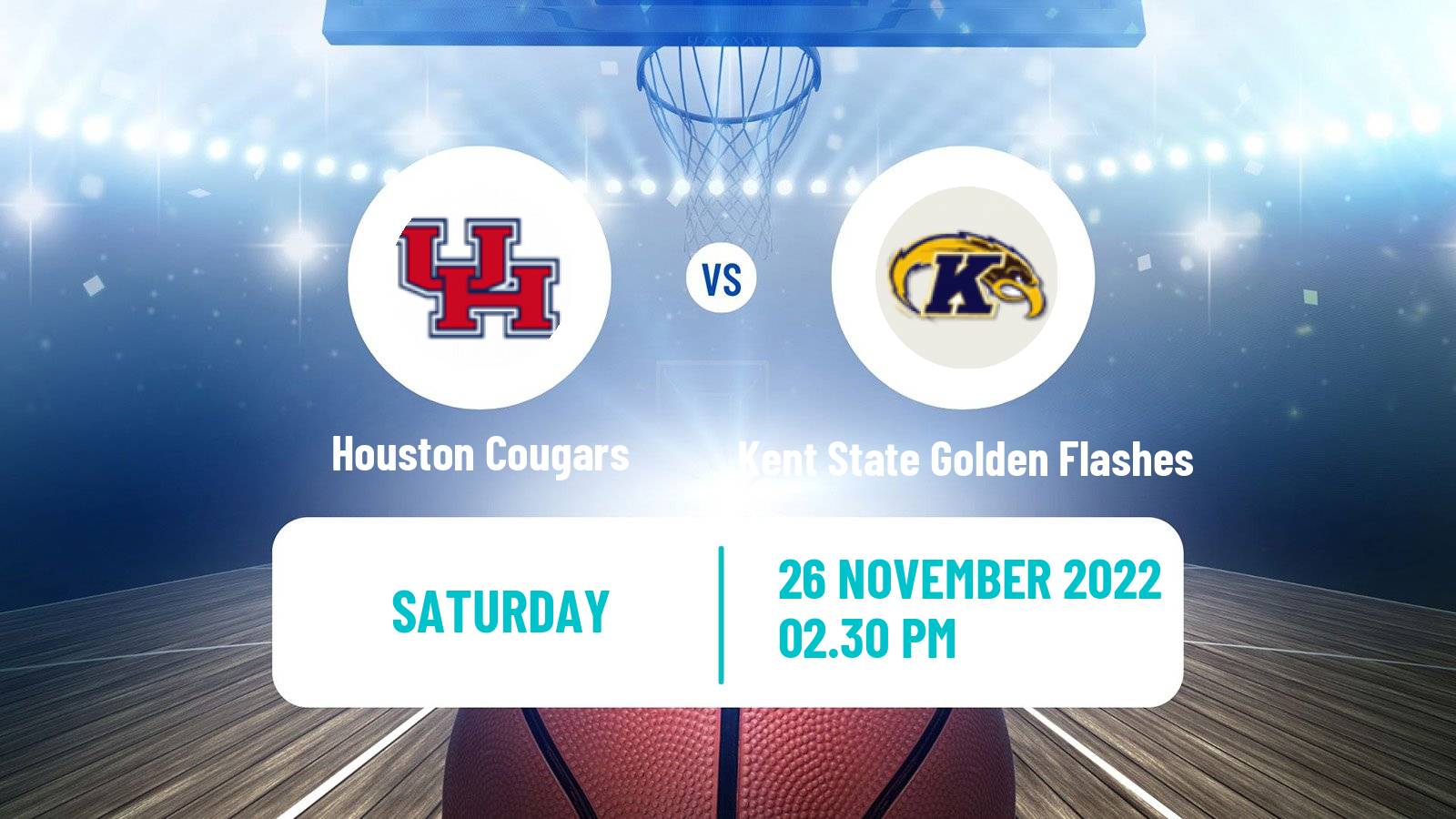 Basketball NCAA College Basketball Houston Cougars - Kent State Golden Flashes