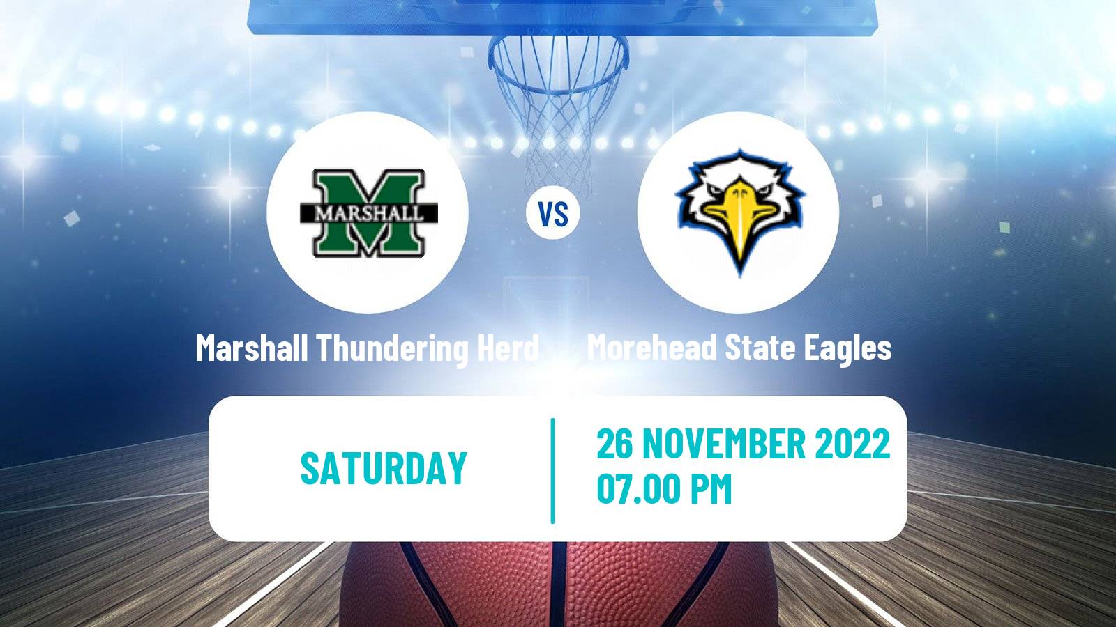 Basketball NCAA College Basketball Marshall Thundering Herd - Morehead State Eagles