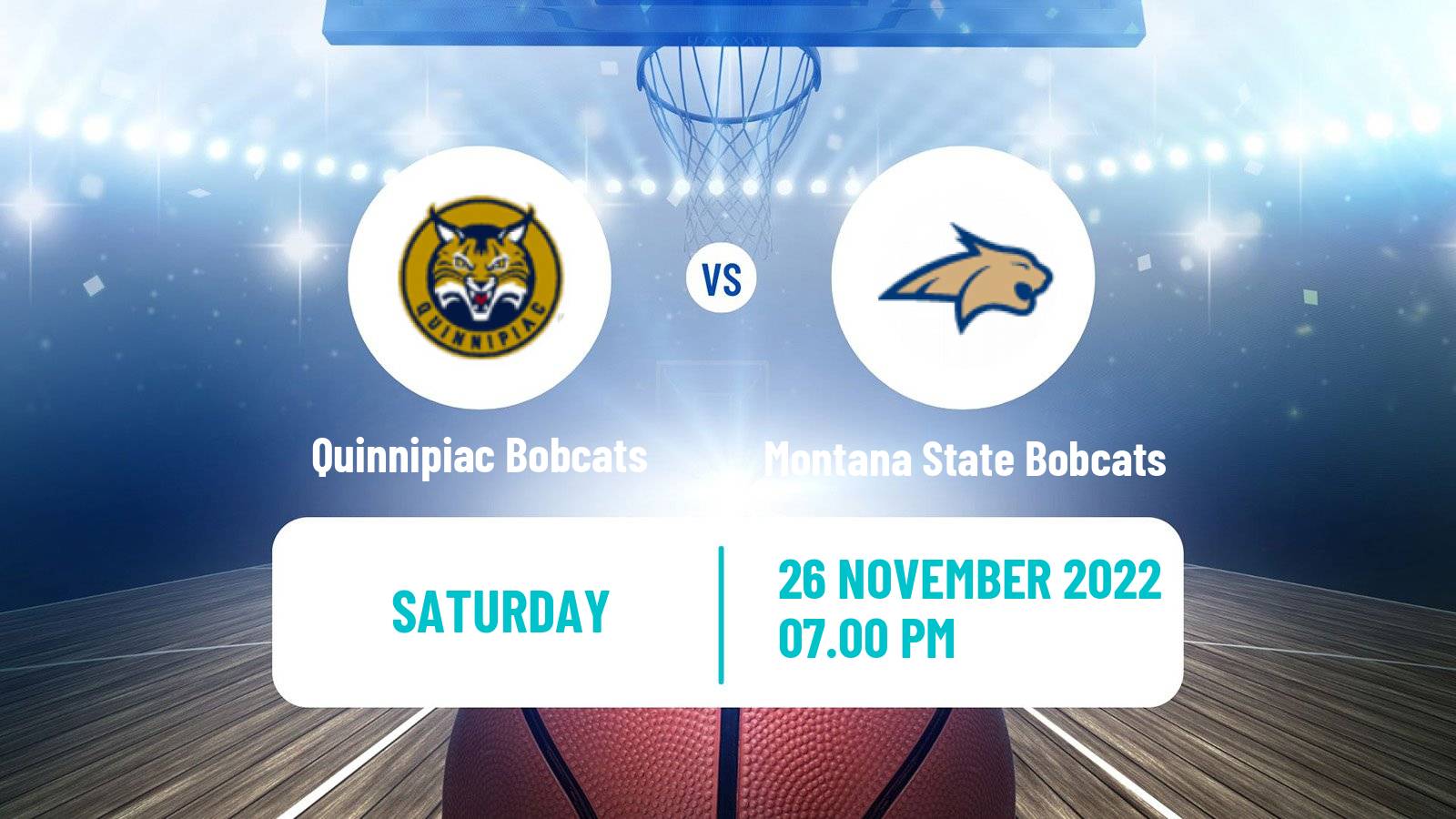 Basketball NCAA College Basketball Quinnipiac Bobcats - Montana State Bobcats