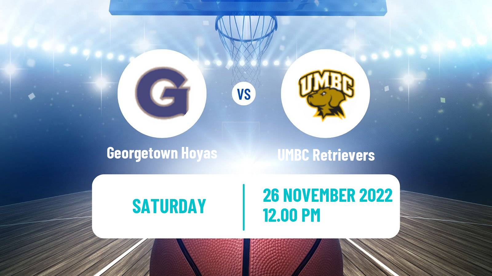 Basketball NCAA College Basketball Georgetown Hoyas - UMBC Retrievers