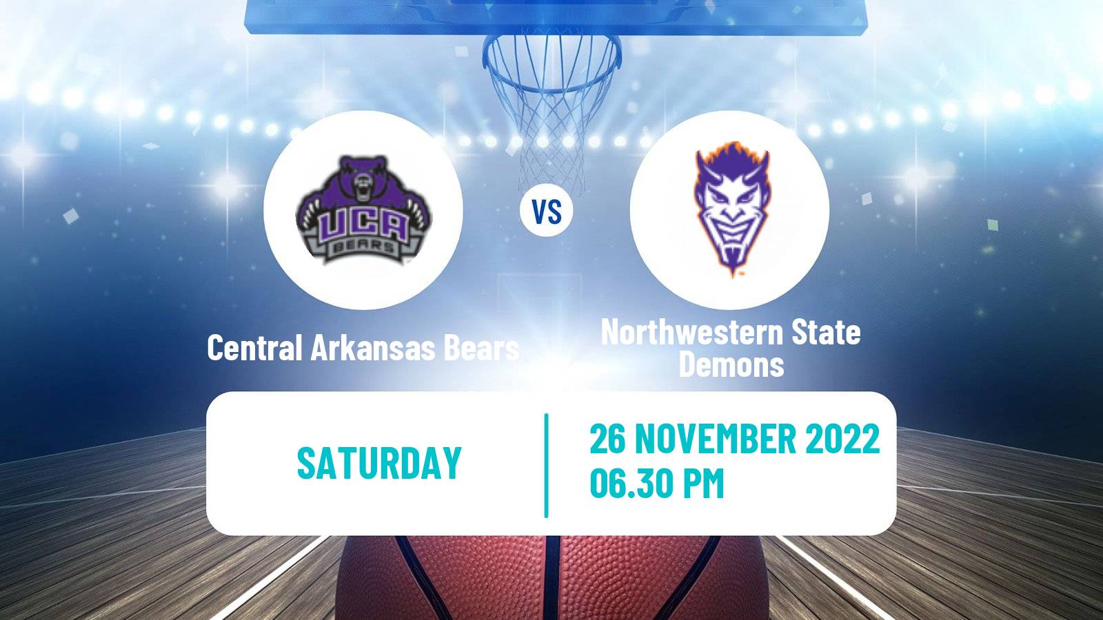 Basketball NCAA College Basketball Central Arkansas Bears - Northwestern State Demons