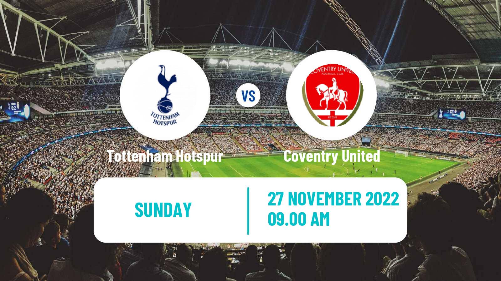 Soccer English League Cup Women Tottenham Hotspur - Coventry United