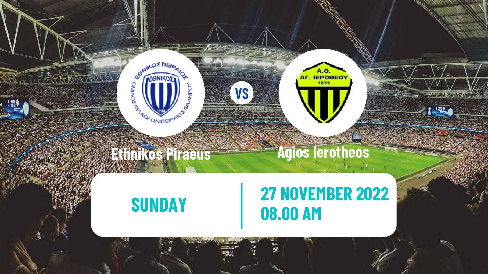 Soccer Greek Gamma Ethniki - Group 5 Ethnikos Piraeus - Agios Ierotheos