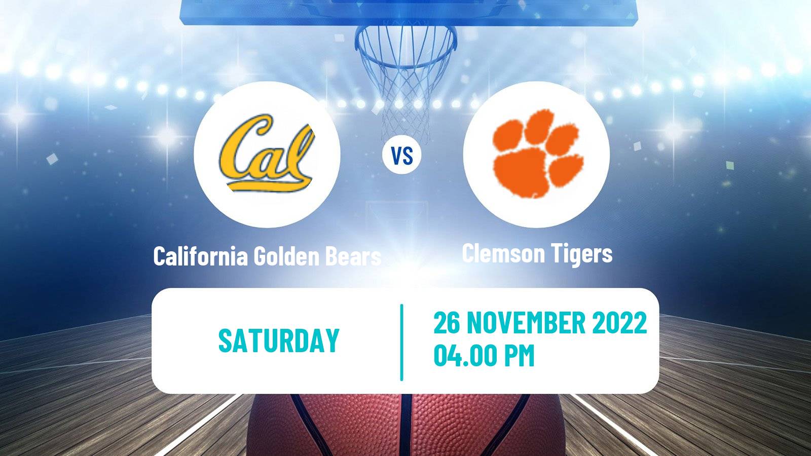 Basketball NCAA College Basketball California Golden Bears - Clemson Tigers