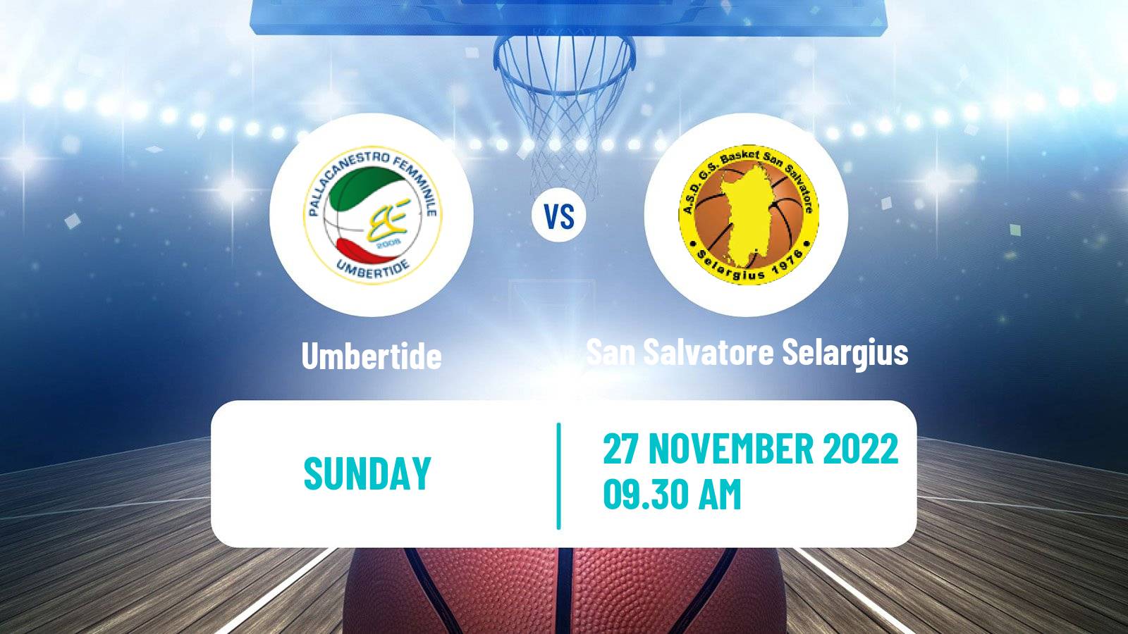 Basketball Italian Serie A2 South Basketball Women Umbertide - San Salvatore Selargius