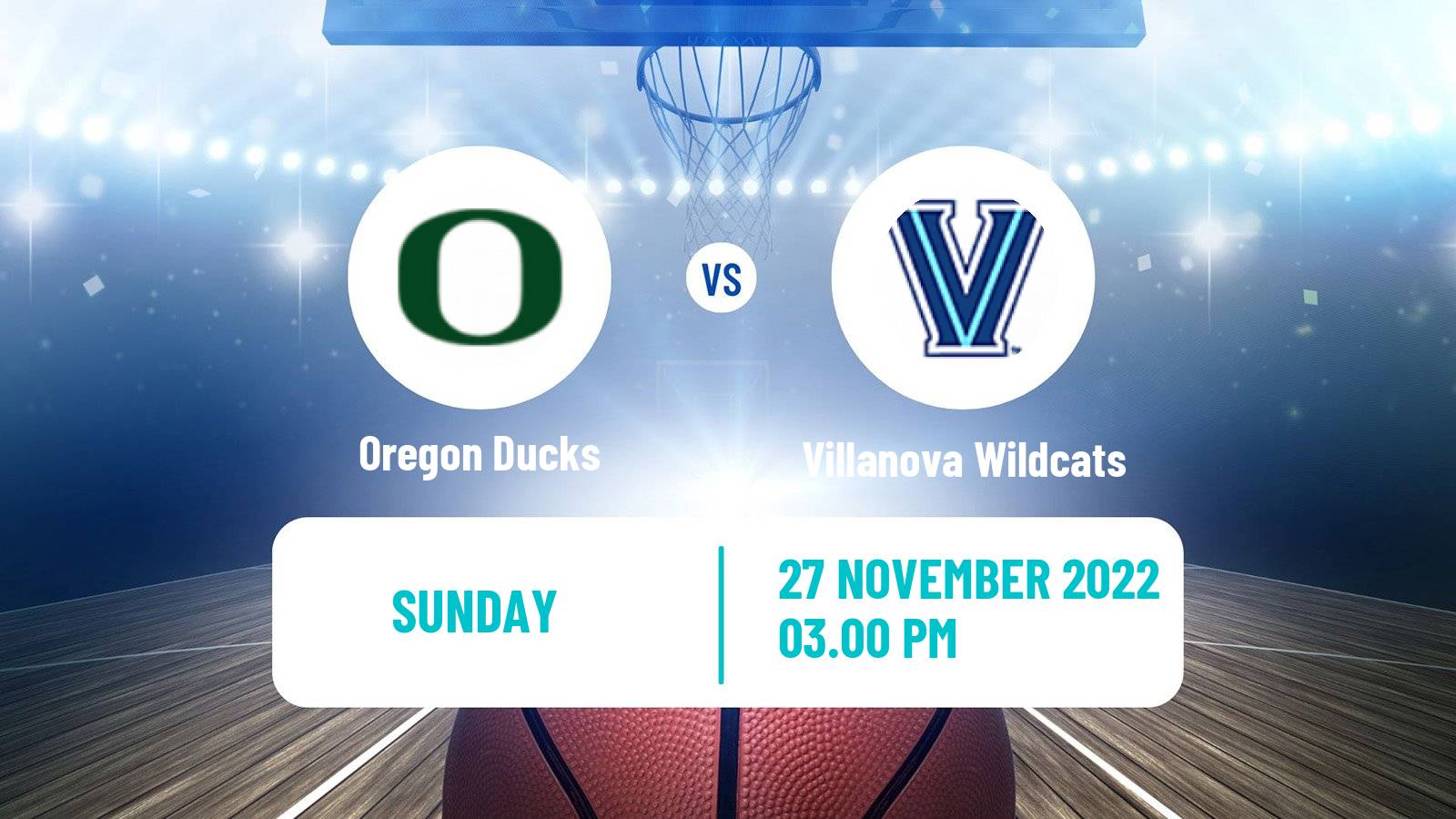 Basketball NCAA College Basketball Oregon Ducks - Villanova Wildcats