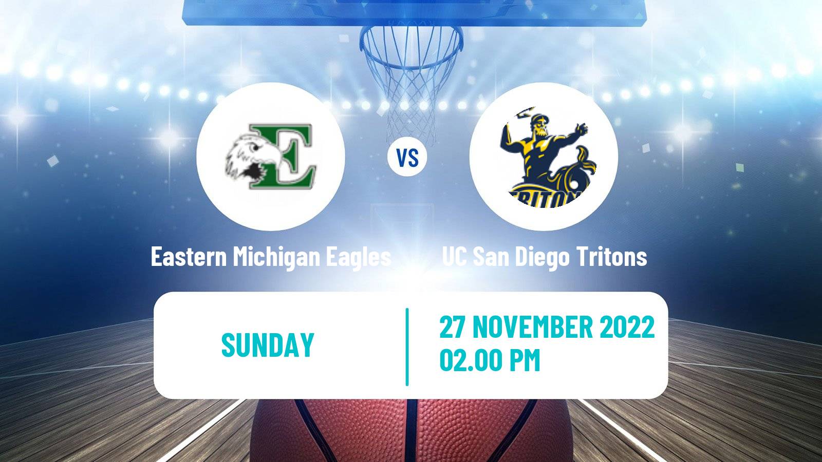 Basketball NCAA College Basketball Eastern Michigan Eagles - UC San Diego Tritons