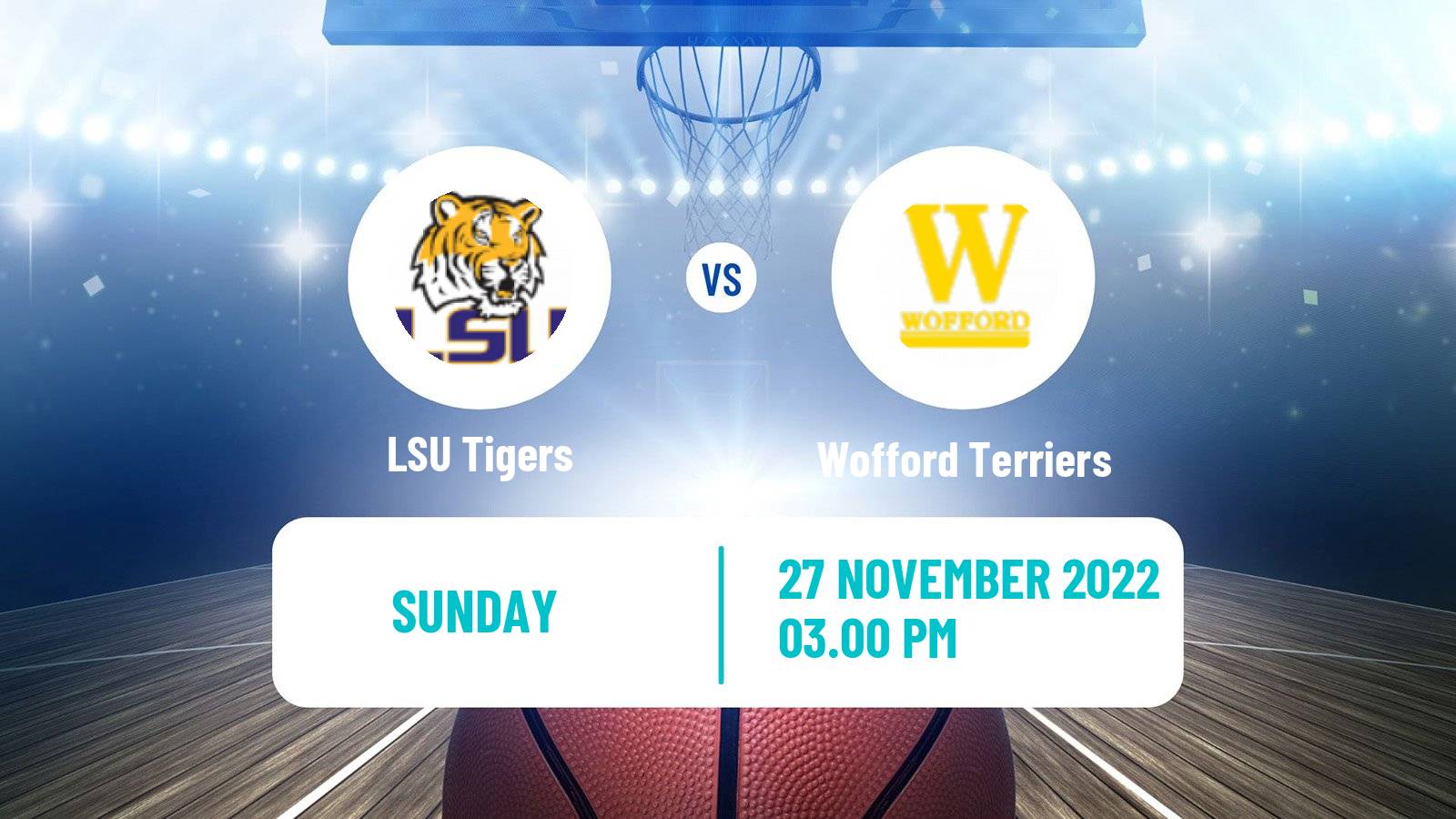 Basketball NCAA College Basketball LSU Tigers - Wofford Terriers