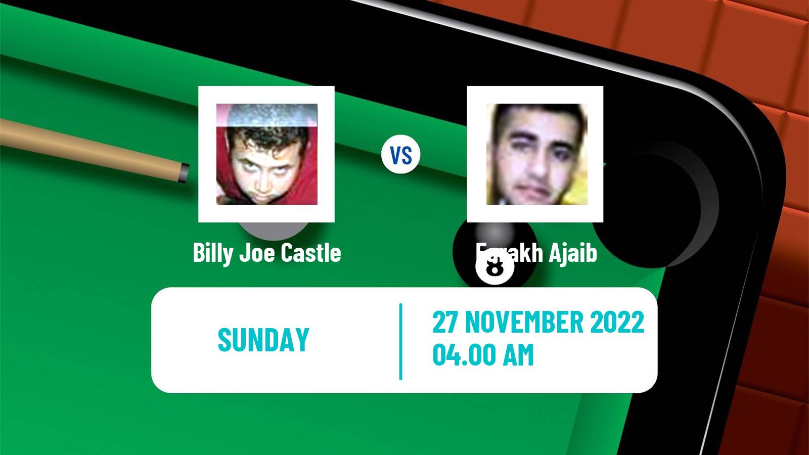 Snooker Snooker Billy Joe Castle - Farakh Ajaib