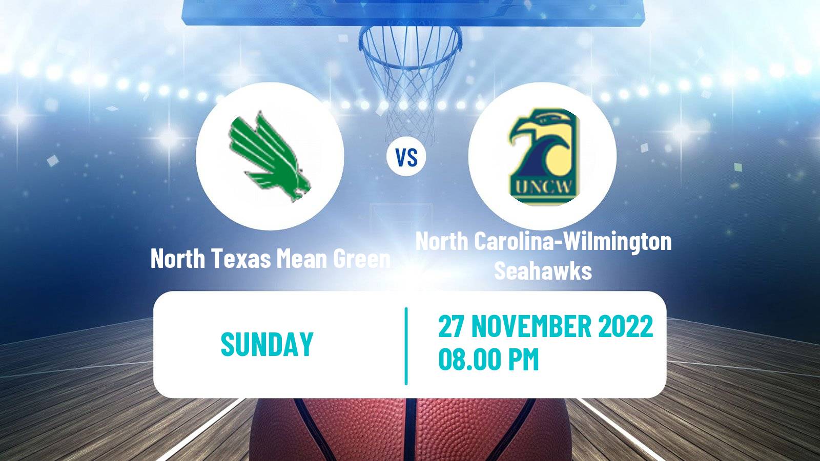 Basketball NCAA College Basketball North Texas Mean Green - North Carolina-Wilmington Seahawks