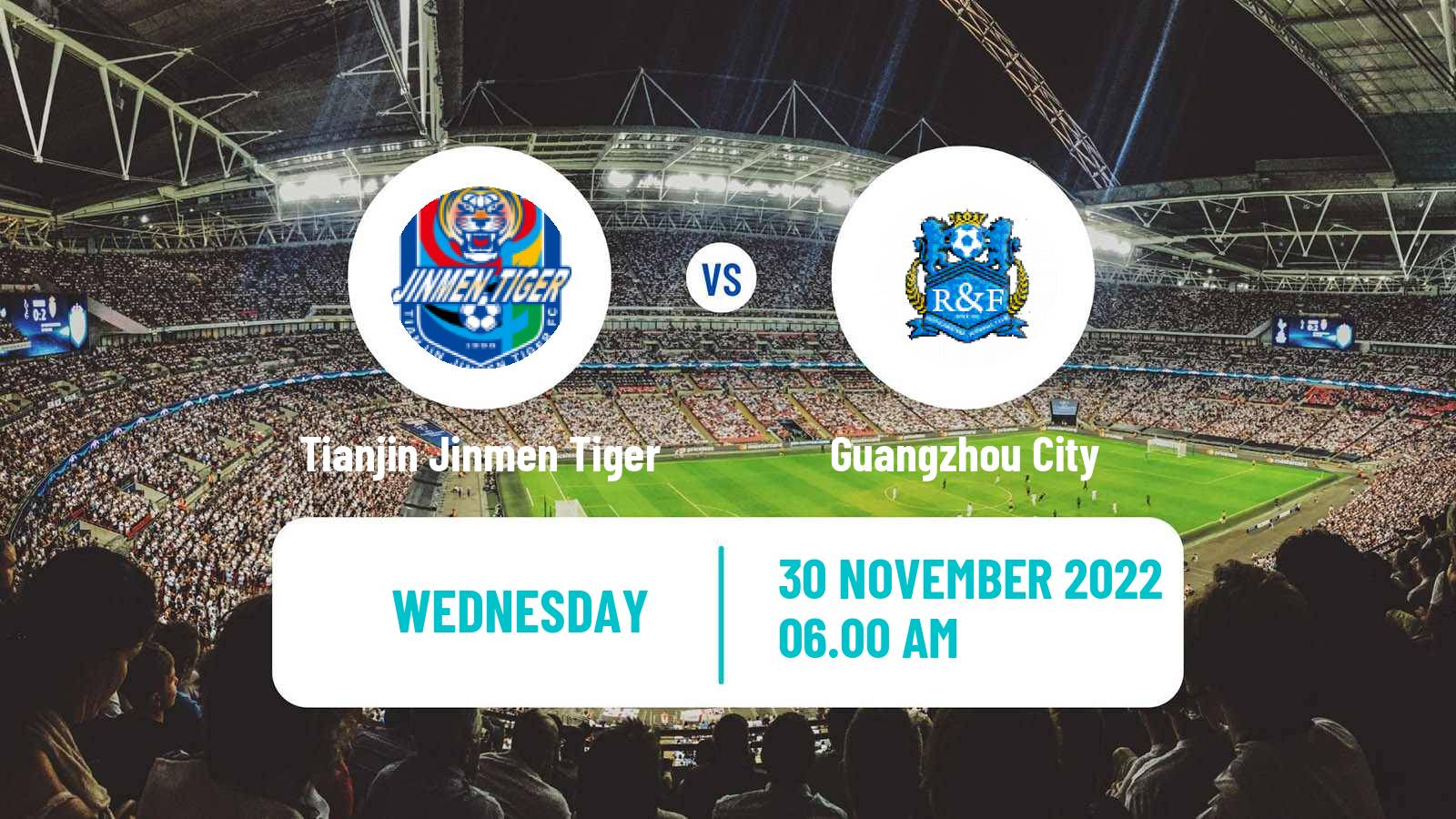 Soccer Chinese Super League Tianjin Jinmen Tiger - Guangzhou City