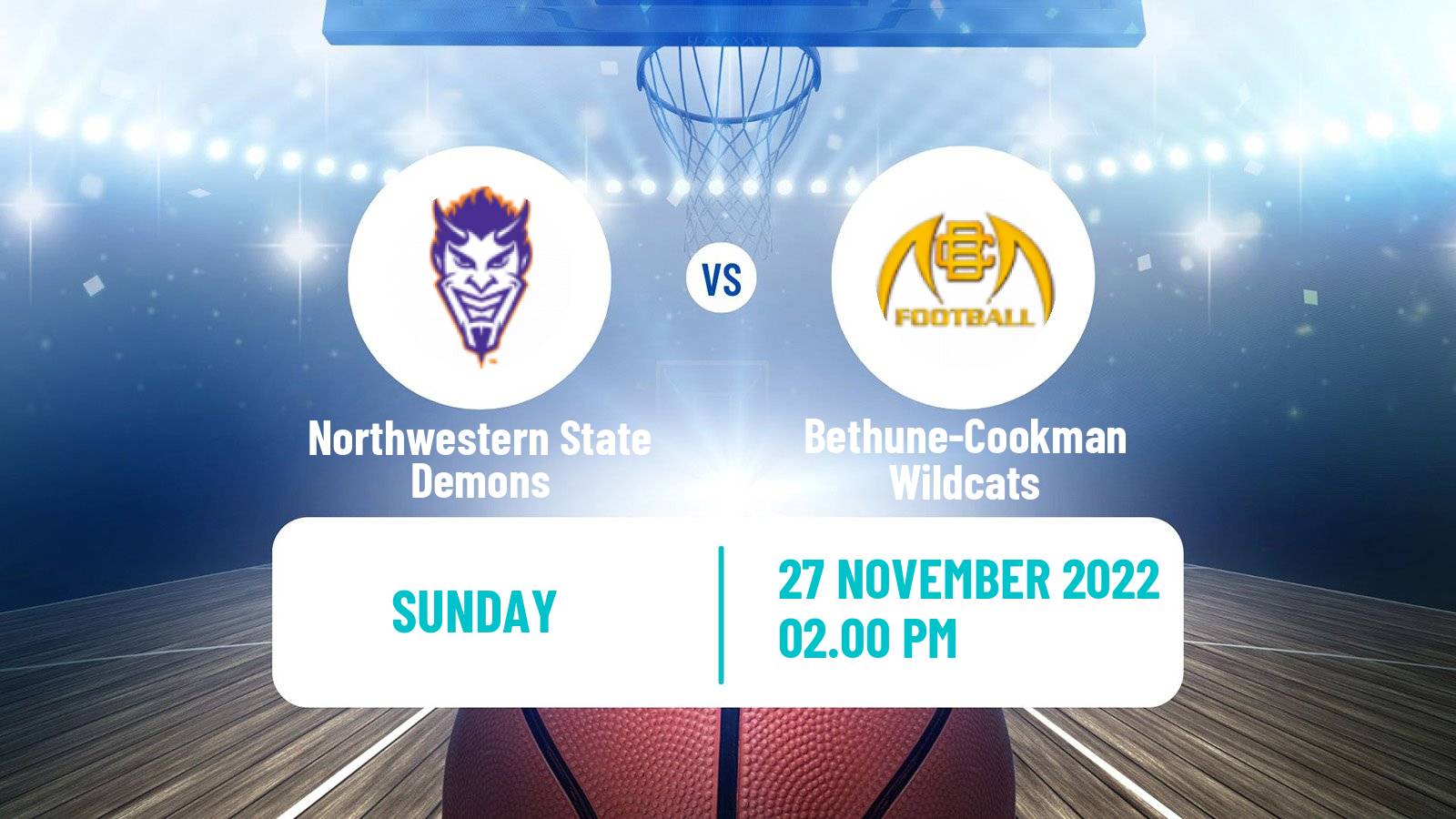 Basketball NCAA College Basketball Northwestern State Demons - Bethune-Cookman Wildcats