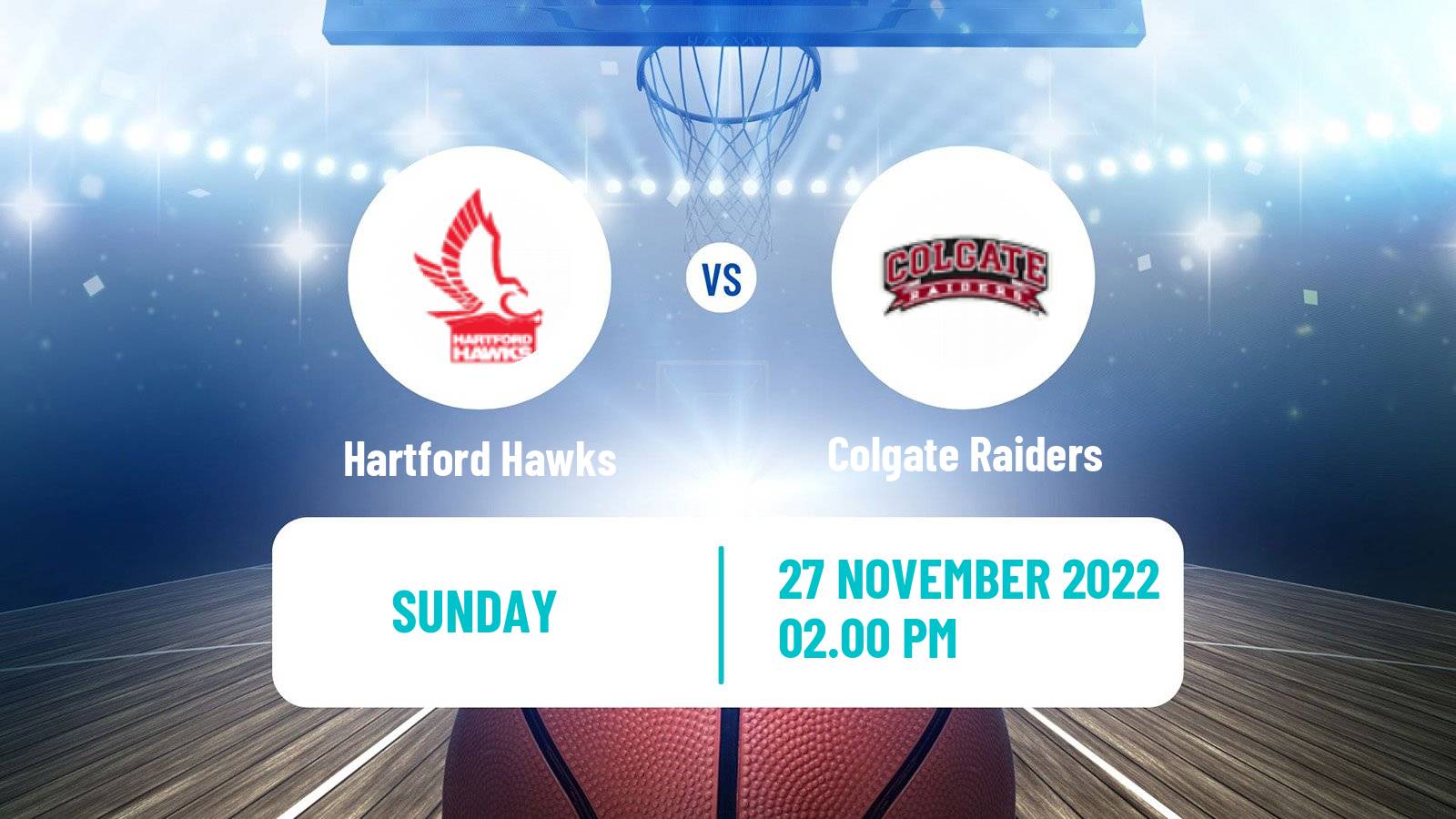 Basketball NCAA College Basketball Hartford Hawks - Colgate Raiders