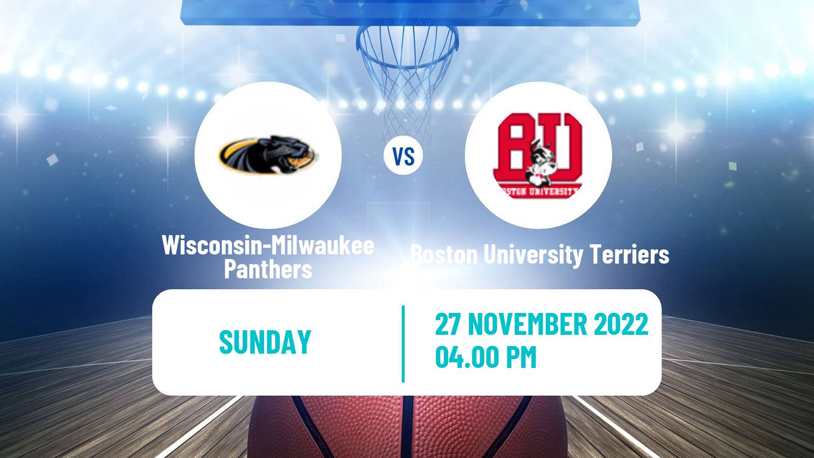 Basketball NCAA College Basketball Wisconsin-Milwaukee Panthers - Boston University Terriers