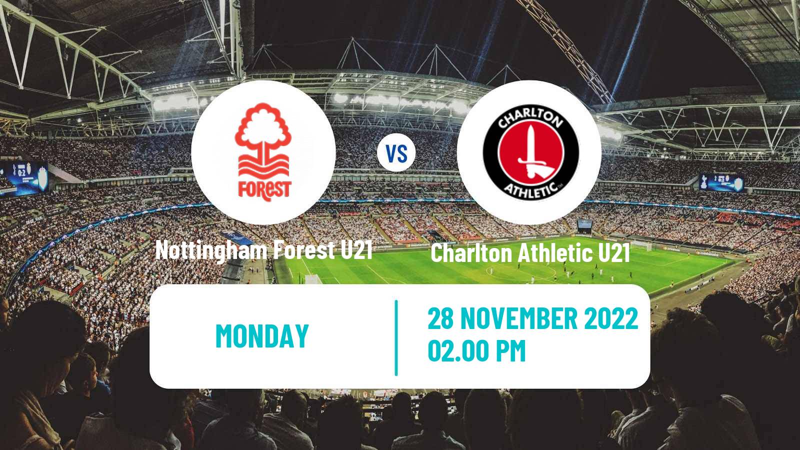 Soccer English Premier League Cup Nottingham Forest U21 - Charlton Athletic U21