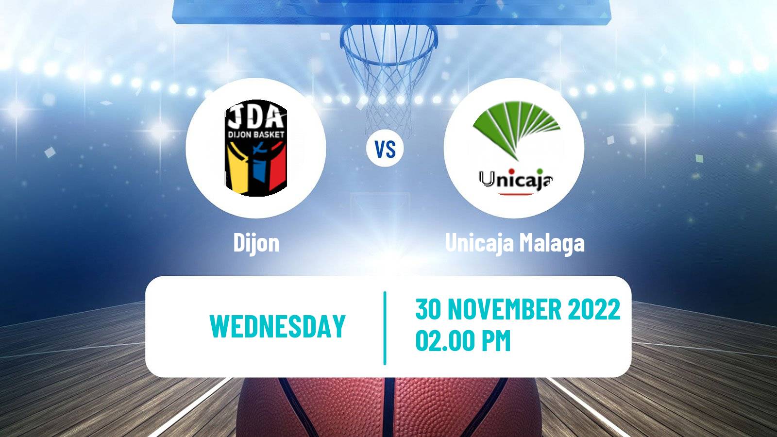 Basketball Champions League Basketball Dijon - Unicaja Malaga