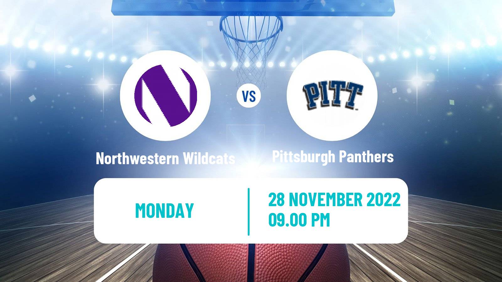 Basketball NCAA College Basketball Northwestern Wildcats - Pittsburgh Panthers