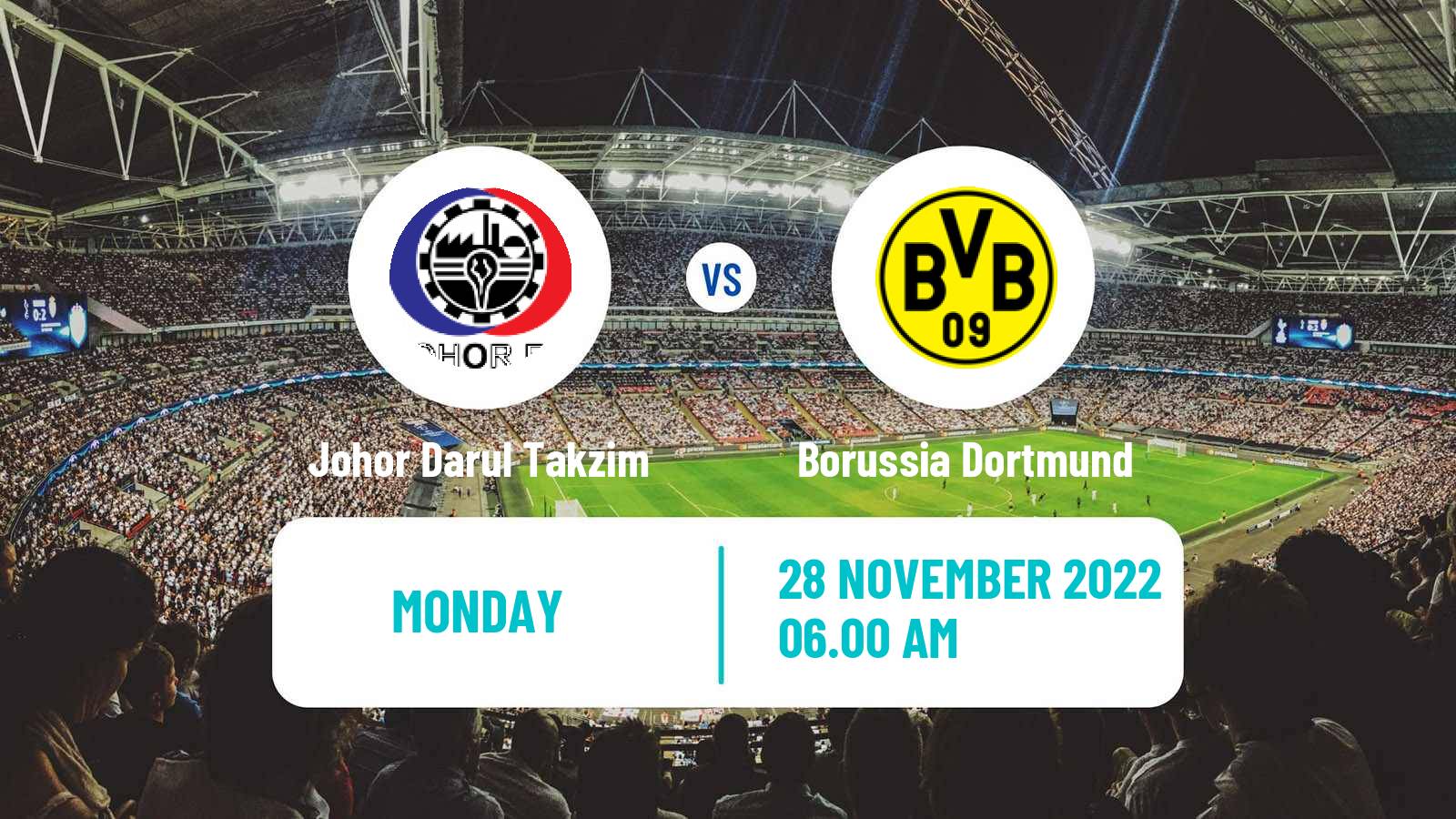 Soccer Club Friendly Johor Darul Takzim - Borussia Dortmund