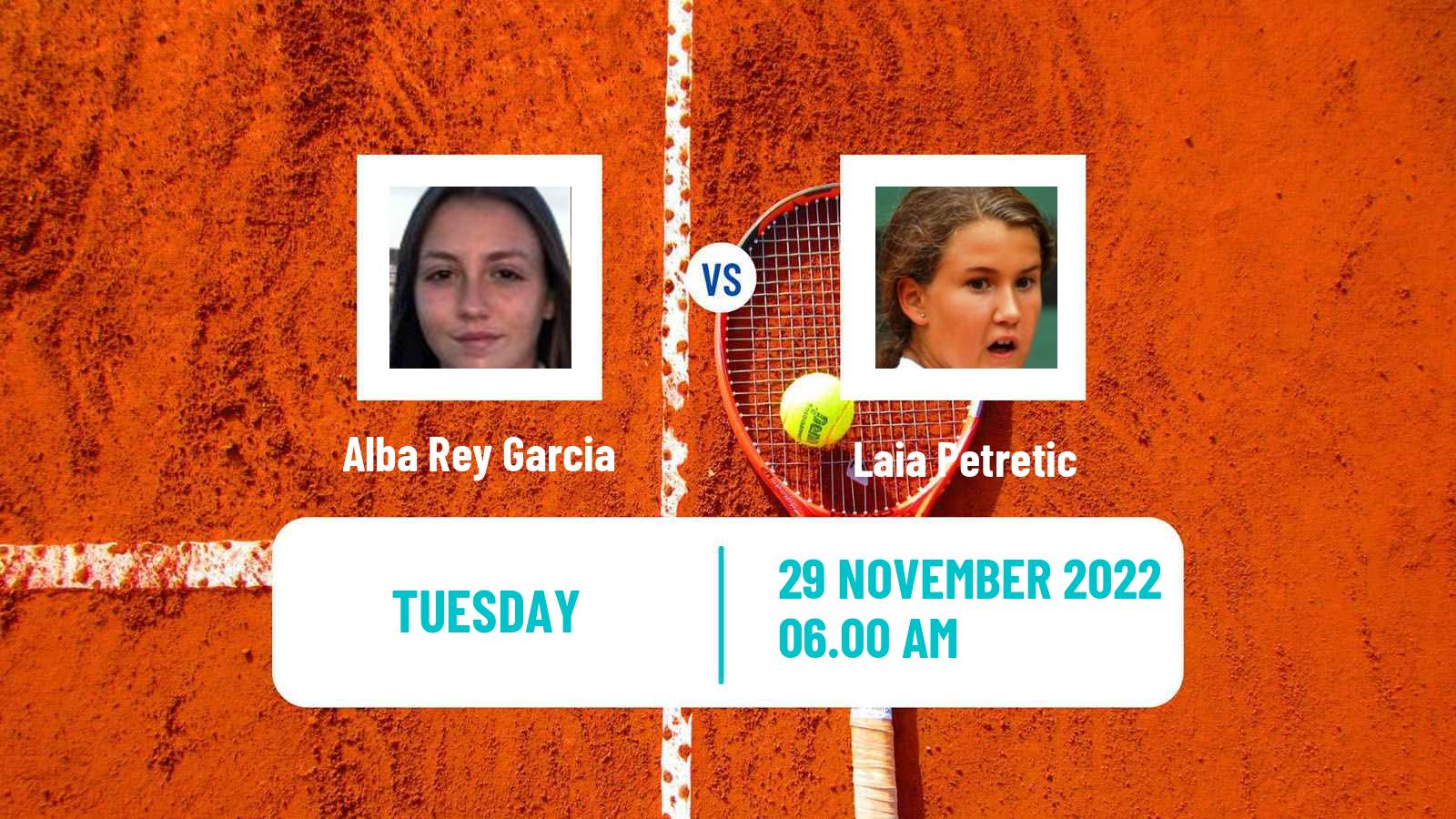 Tennis ITF Tournaments Alba Rey Garcia - Laia Petretic