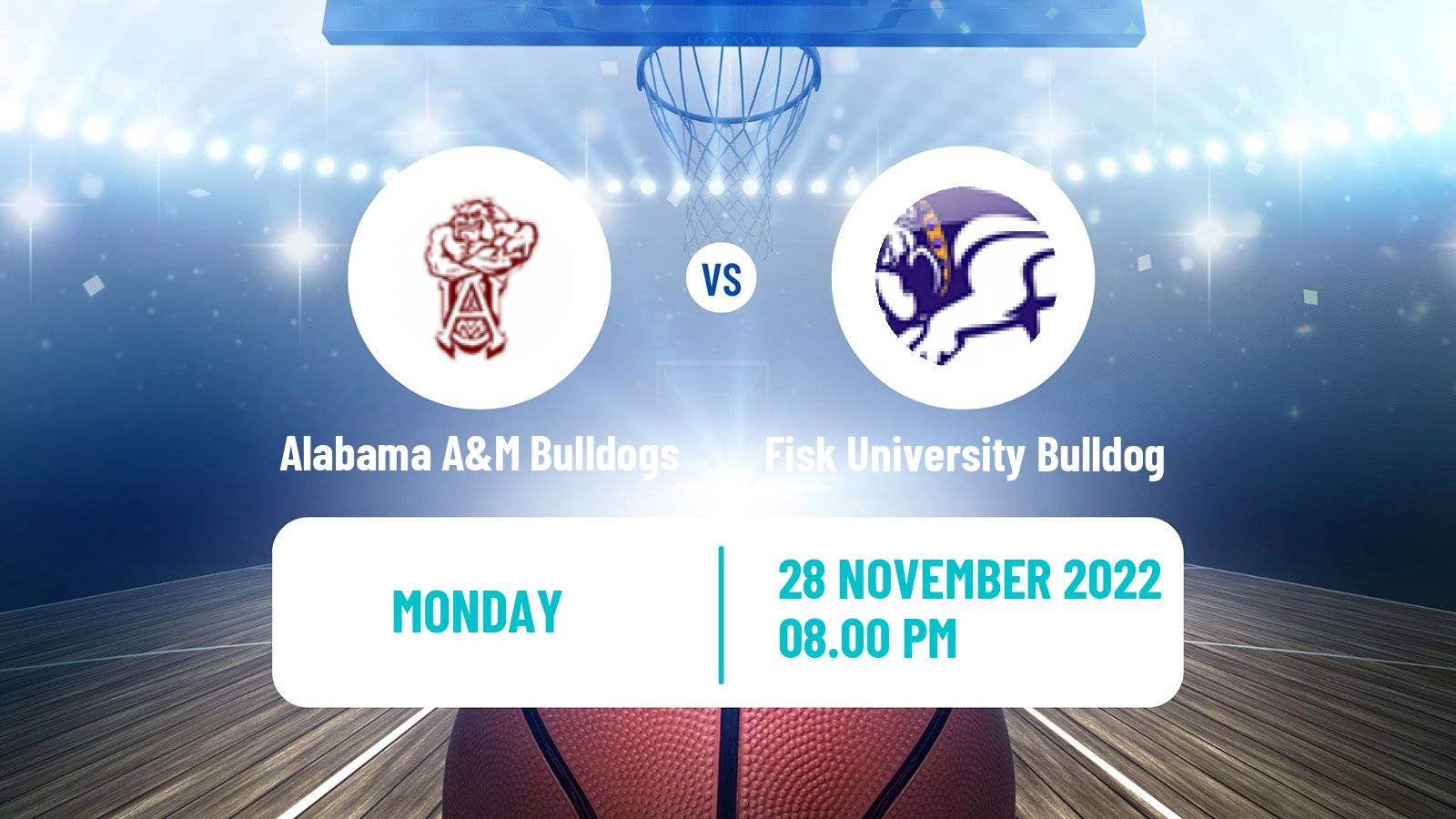 Basketball NCAA College Basketball Alabama A&M Bulldogs - Fisk University Bulldog