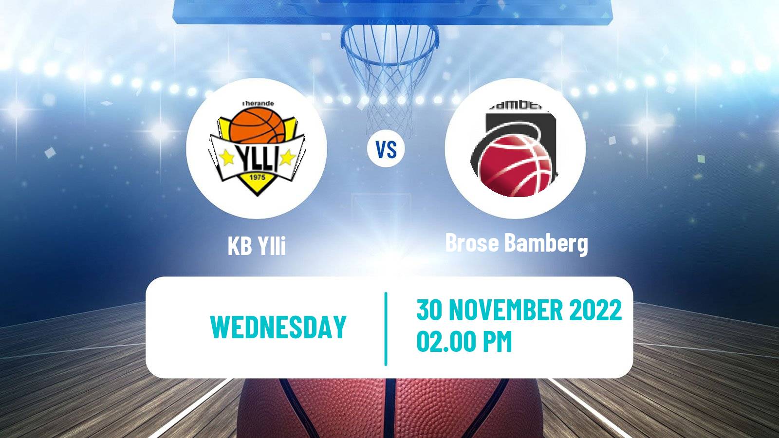 Basketball FIBA Europe Cup Ylli - Brose Bamberg