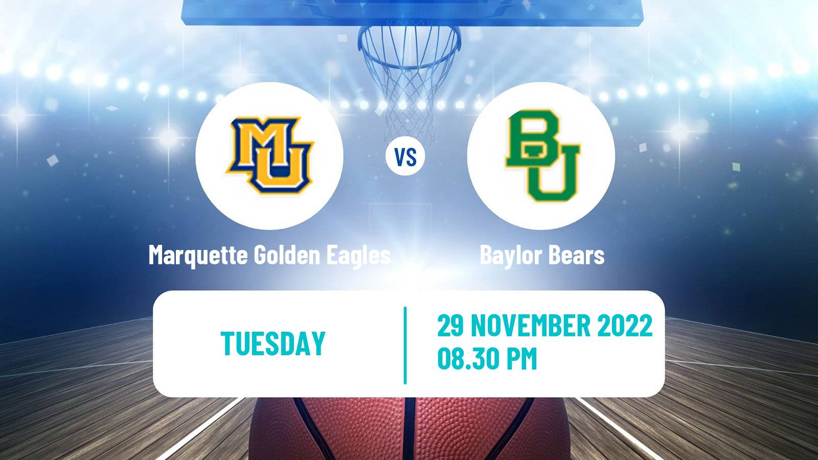 Basketball NCAA College Basketball Marquette Golden Eagles - Baylor Bears