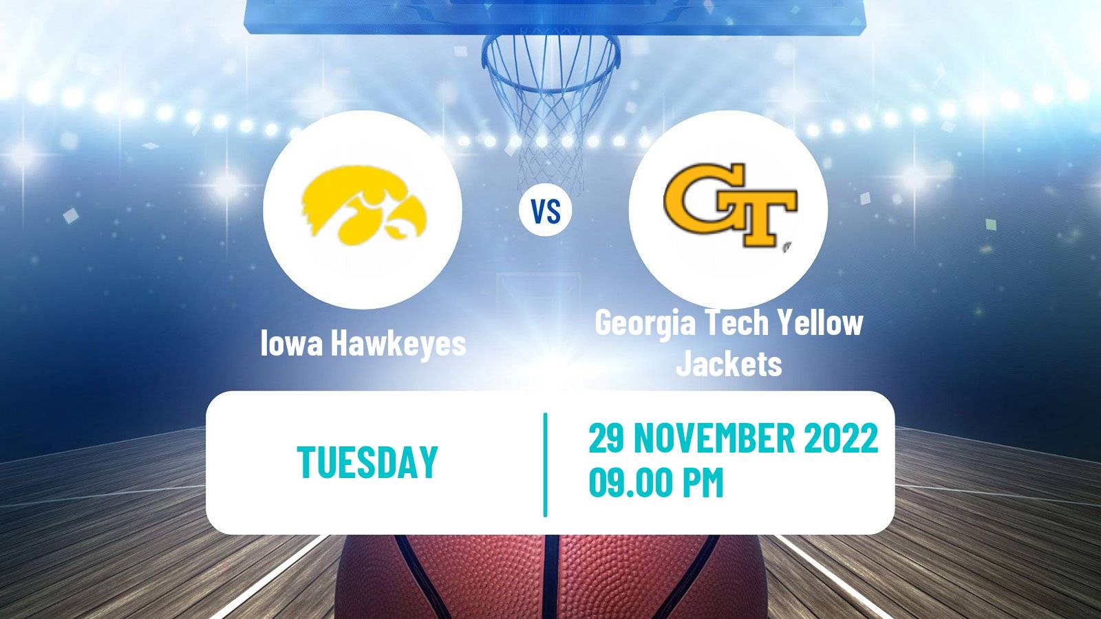 Basketball NCAA College Basketball Iowa Hawkeyes - Georgia Tech Yellow Jackets