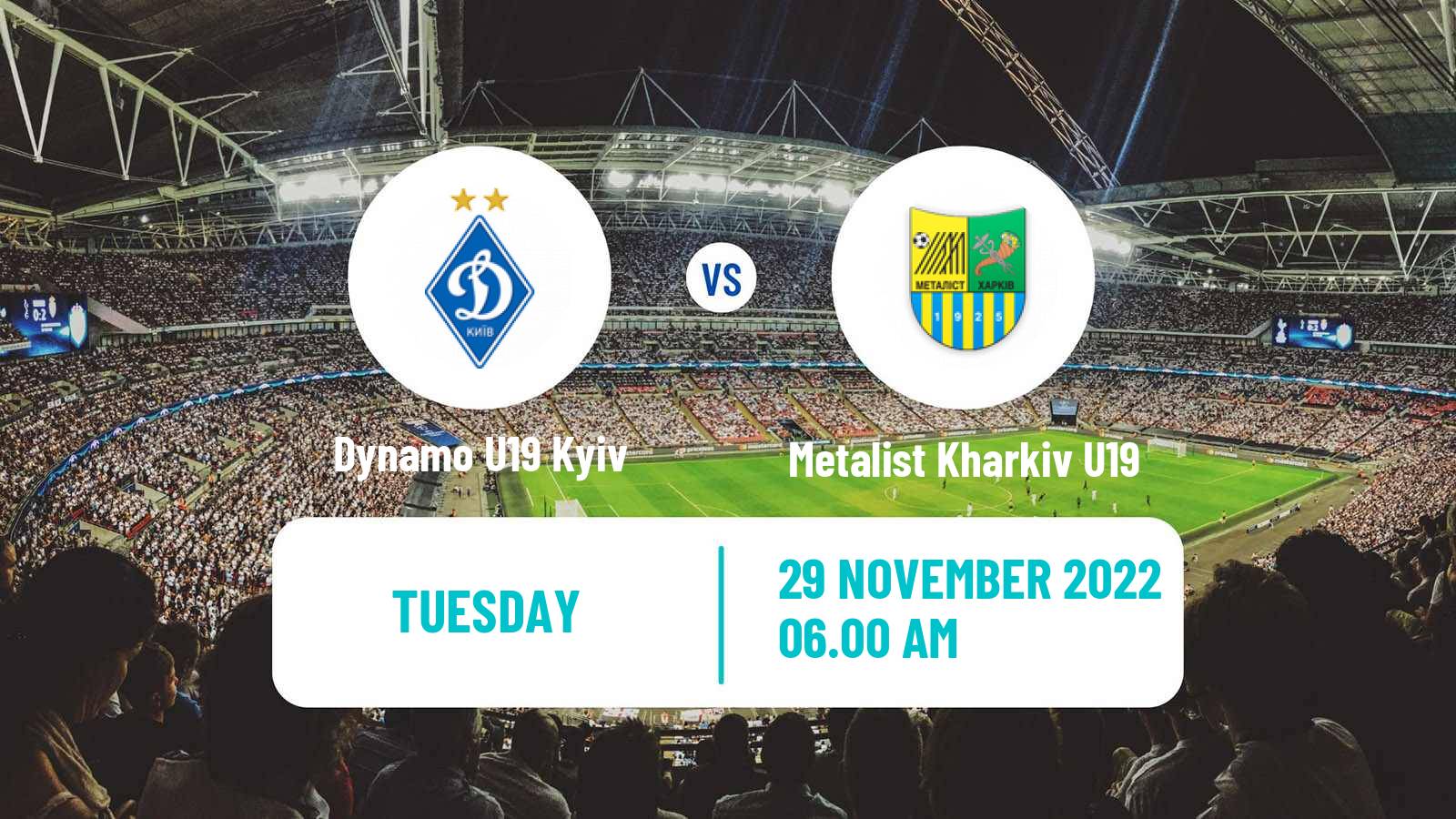 Soccer Ukranian Youth League Dynamo U19 Kyiv - Metalist Kharkiv U19