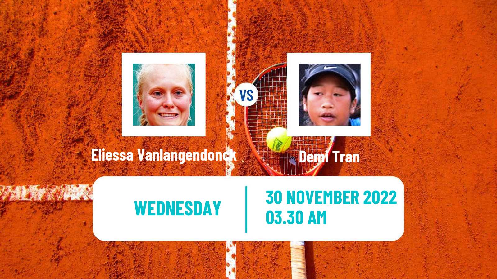 Tennis ITF Tournaments Eliessa Vanlangendonck - Demi Tran