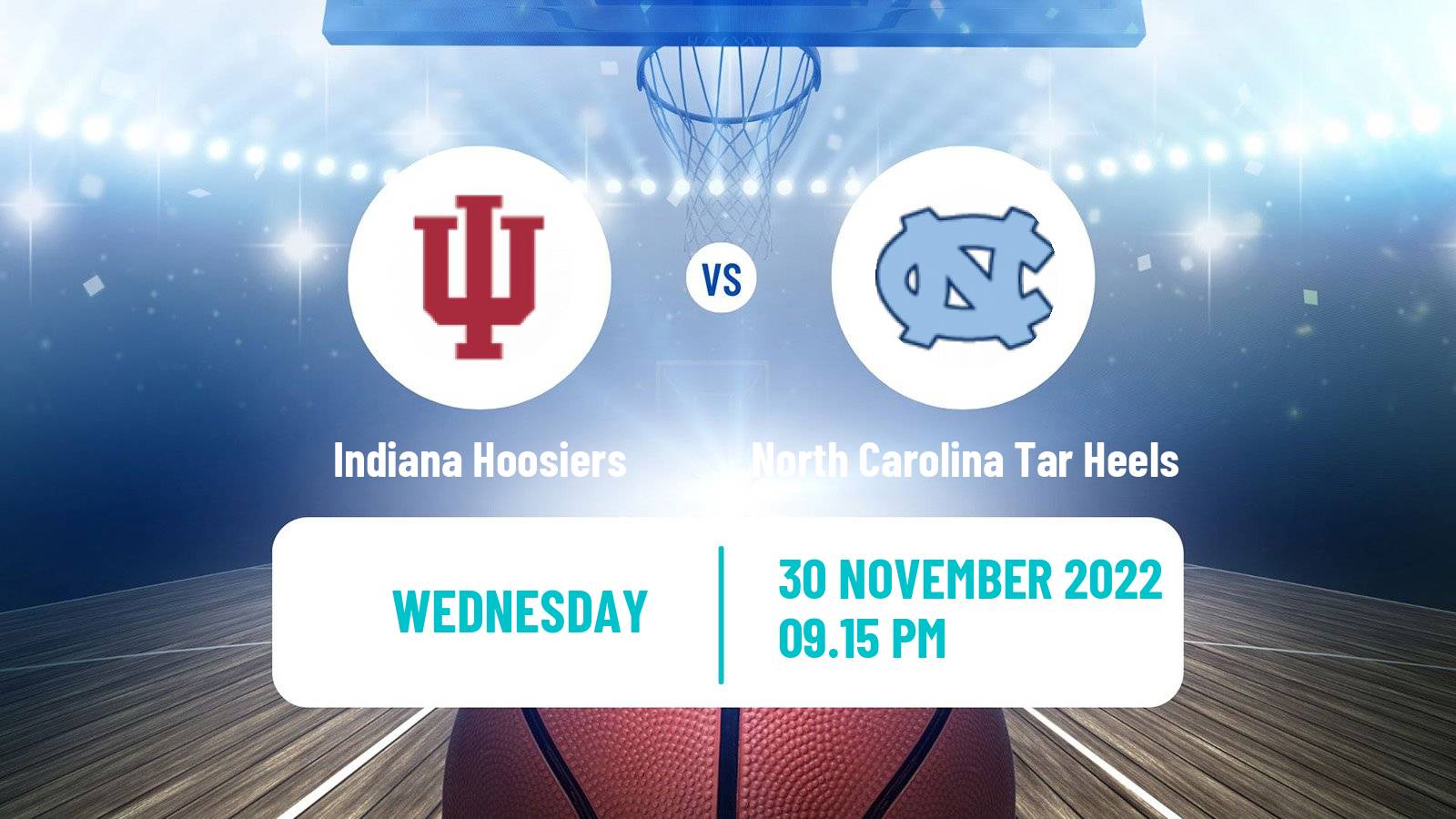 Basketball NCAA College Basketball Indiana Hoosiers - North Carolina Tar Heels