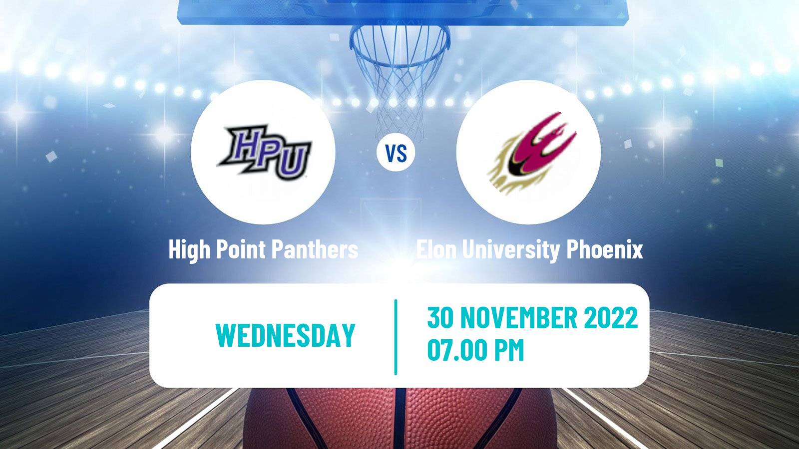 Basketball NCAA College Basketball High Point Panthers - Elon University Phoenix