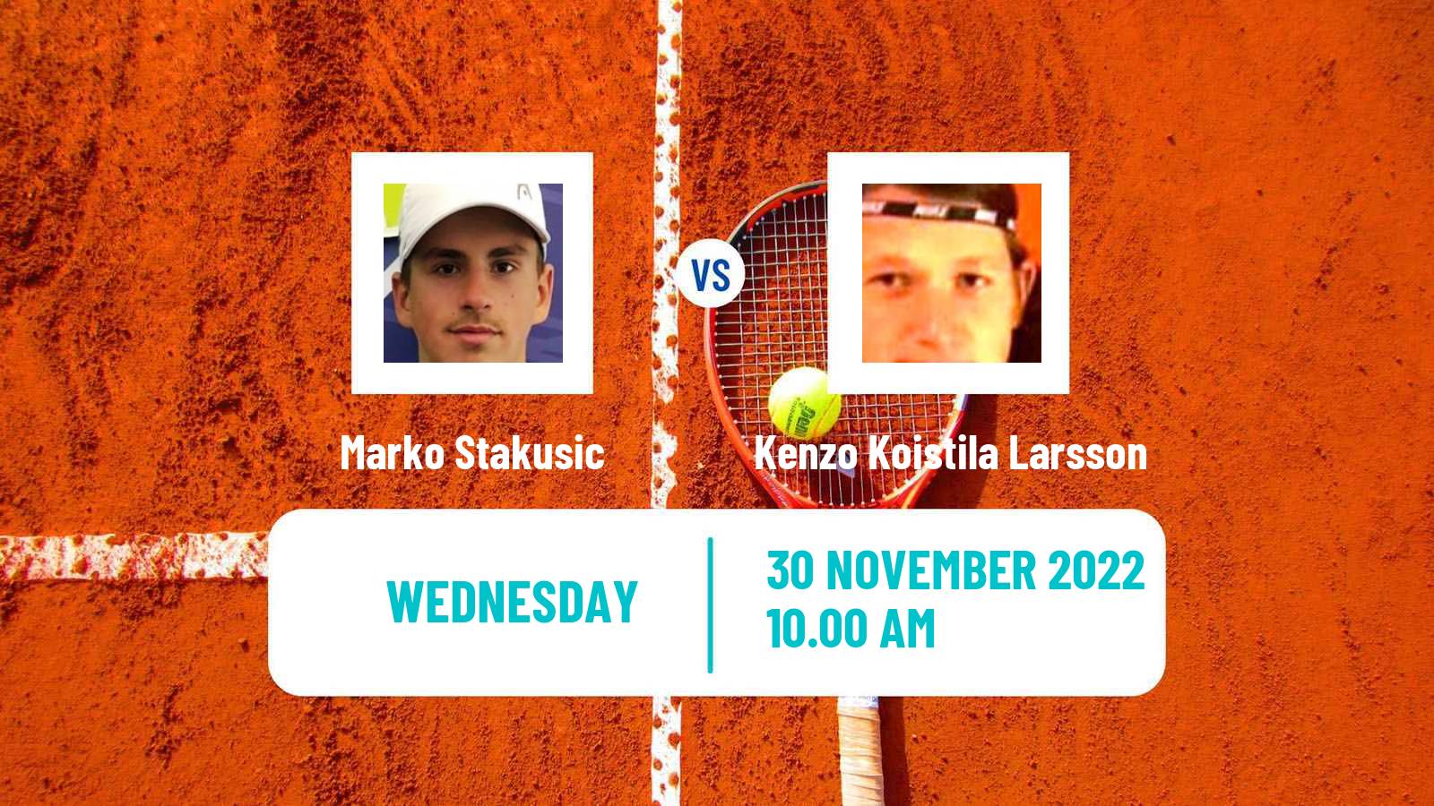 Tennis ITF Tournaments Marko Stakusic - Kenzo Koistila Larsson