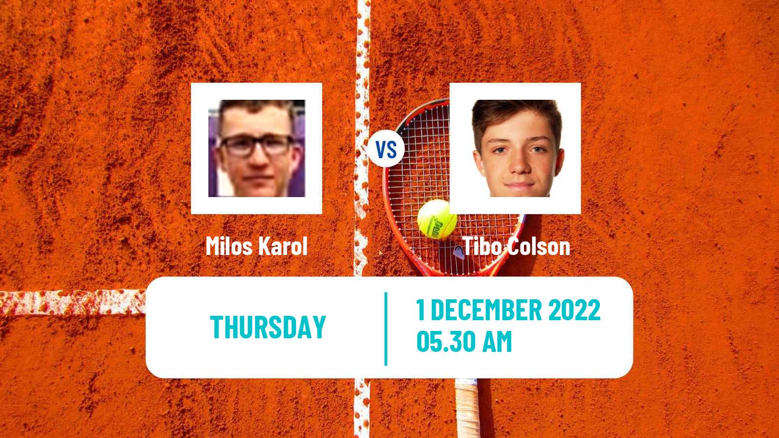 Tennis ITF Tournaments Milos Karol - Tibo Colson