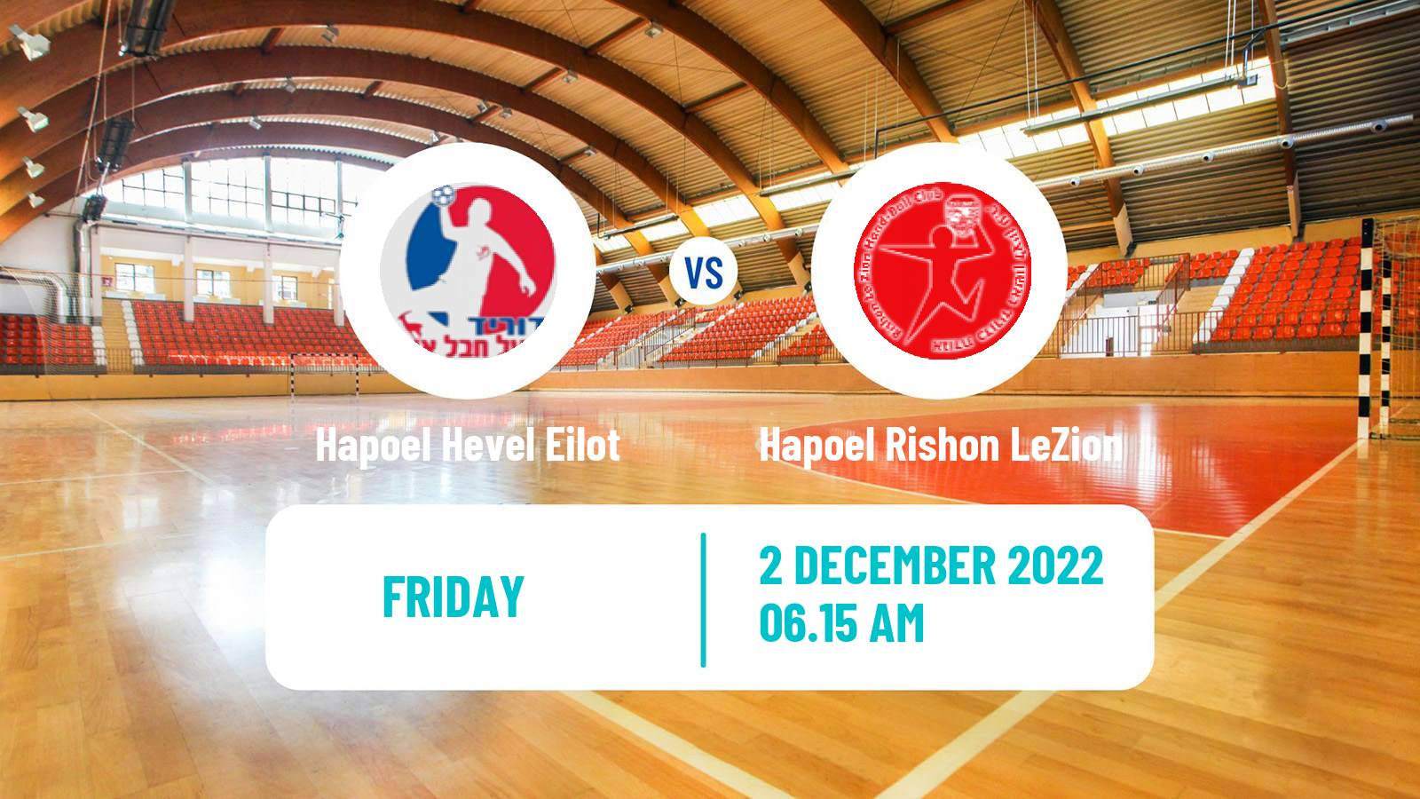 Handball Israeli Division 1 Handball Hapoel Hevel Eilot - Hapoel Rishon LeZion