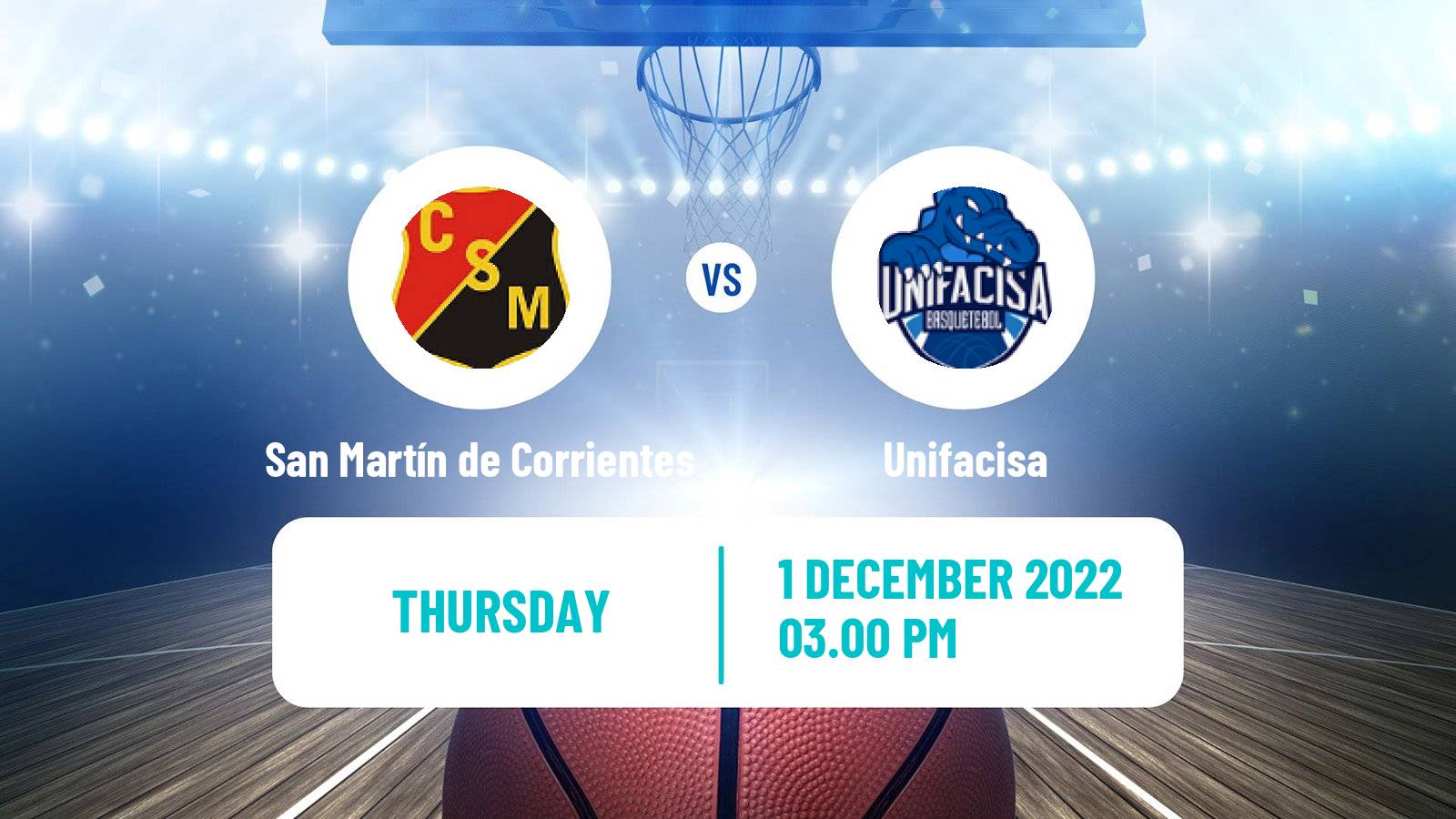 Basketball Basketball South American League San Martín de Corrientes - Unifacisa